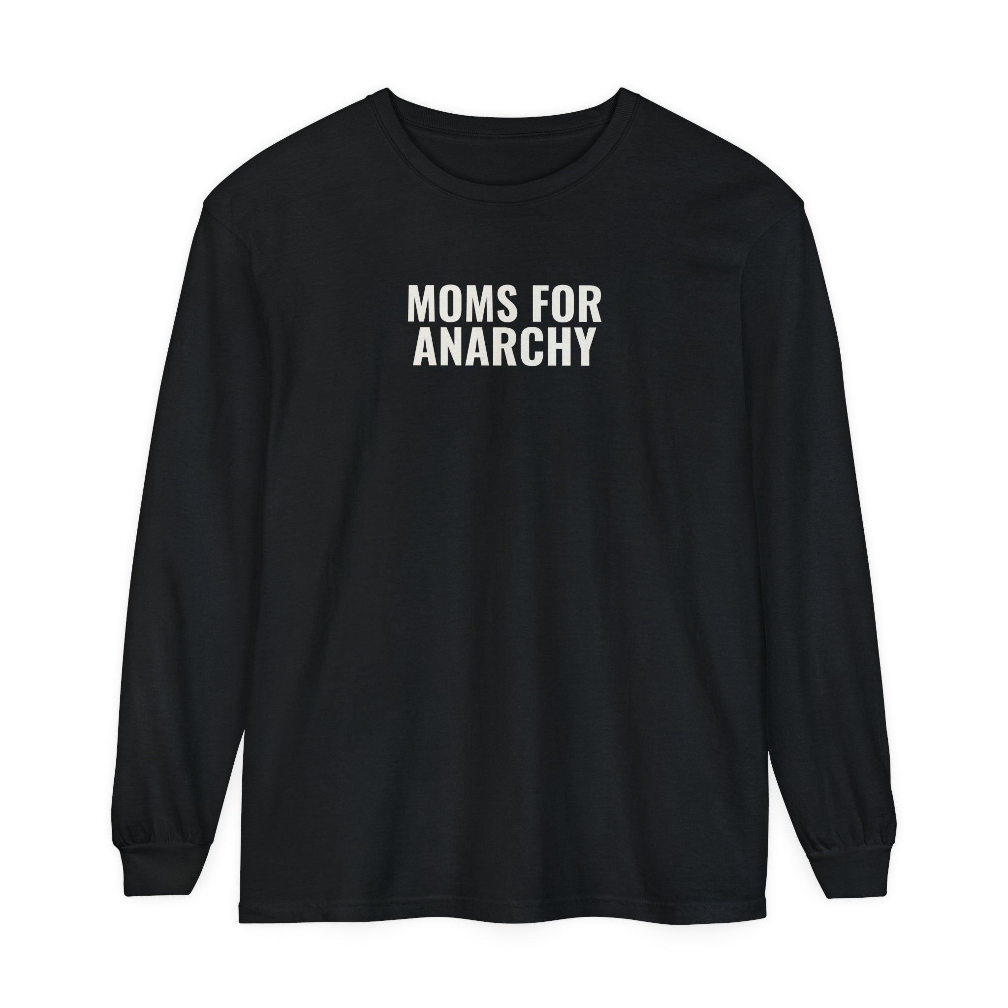 Moms for Anarchy - 100% cotton long-sleeve tee
